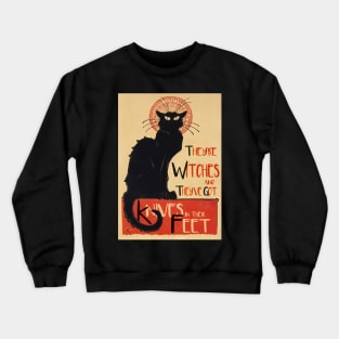 Cats Are Witches and They've Got Knives In Their Feet Crewneck Sweatshirt